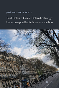 livro Paul Celan e Gisele Celan-Lestrange: uma correspondência de amor e sombras de José Eduardo Barros